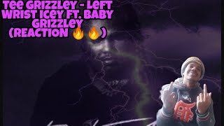 Tee Grizzley - Left Wrist Icey (feat. Baby Grizzley) [Official Audio] (REACTION!!!) (FIREE)