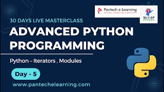 Day - 5 - Python – Iterators , Modules