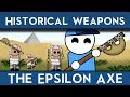 The Epsilon Axe