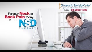 Slip Disc, Neck Pain \u0026 Back Pain Treatment KL, Malaysia