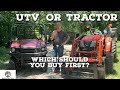 Tractor Or UTV - Buy THIS First For Your Farm or Homestead!