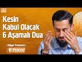 Kesin Kabul Olacak 6 Aşamalı Dua [18.Pencere] - Dülger Penceresi | Mehmet Yıldız