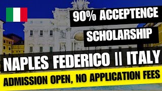 UNIVERSITY OF NAPLES FEDERICO II | How to apply in University of Naples Federico II 2024