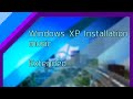 Windows XP Installation Music (Extended)