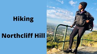 Hiking Northcliff Hill || Things to do In Johannesburg