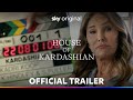 House of Kardashian | Official Trailer | Sky