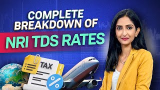 TDS Rates for NRIs: All You Need to Know