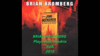 BRIAN BROMBERG   Plays Jimi Hendrix 2010