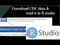 Download CDC data & read .csv/ SAS/ SPSS/ Stata file in R studio