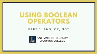 Advanced Searching with Boolean Operators: Part I