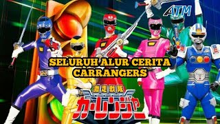 2 JAM + +  DARI AWAL SAMPAI TAMAT   ‼️ CARRANGERS | Seluruh Alur Cerita Carrangers