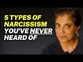 5 types of narcissism you've NEVER heard of