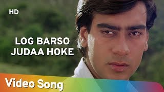 Log Barso Judaa Hoke Jigar 1992 Ajay Devgn Karisma Kapoor Kumar Sanu Hits