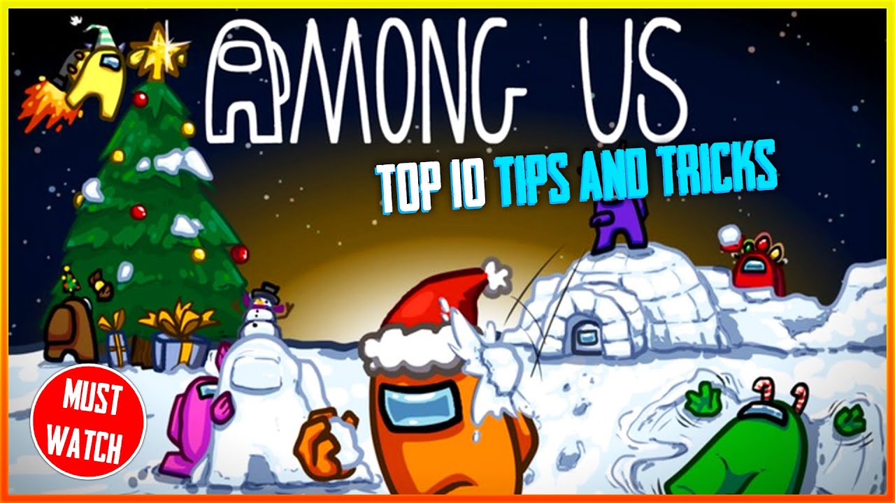 TOP 10 TIPS & TRICKS IN AMOUNG US | HOW TO BECOME PRO IN AMONG US ...