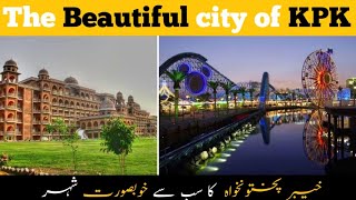 Most Beautifull city of KPK|خیبر پختونخواہ کا خوبصورت شہر|Mughal T.v