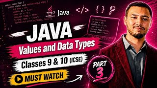🚀 Chapter 3 (Part 3) – Values & Datatypes in Java