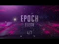 Epoch - ELEON | Chill Ambient Music