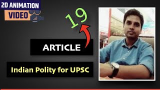 (P2) Article 19 of Indian Constitution in Hindi | Right to Freedom | Fundamental Rights | UPSC