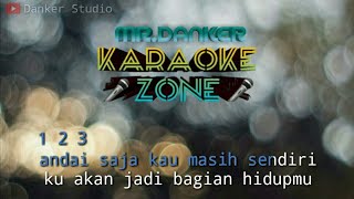 Anima andai saja (karaoke version) tanpa vokal