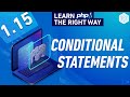 Control Structures in PHP - Conditional Statements - if/else - Full PHP 8 Tutorial
