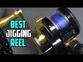 Top 5 Best Jigging Reel For Lake Trout/Amberjack/Tuna & Kingfish [Review 2023]