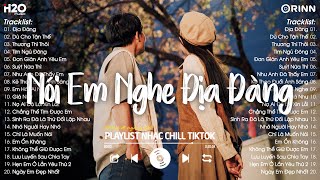 Nhạc Chill TikTok 2025 - Những Bản Nhạc Chill Nhẹ Nhàng Hay Nhất☘️Nhạc Lofi Chill Buồn Hot TikTok