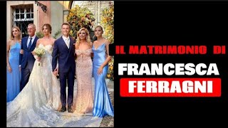 Francesca Ferragni e Riccardo Nicoletti si sono sposati:le foto del matrimonio| Castello di Rivalta