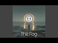 The Fog