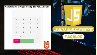 How to Create a Calculator in JavaScript | Tutorial For Beginners | Tagalog | Filipino