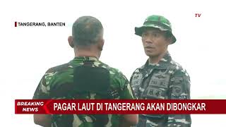 Pagar Bambu Laut di Tangerang Dibongkar