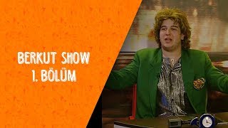 Berkut Show 1. Bölüm - Dikkat Şahan Çıkabilir