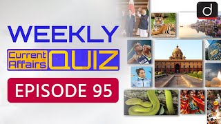 Weekly Current Affairs Quiz Episode 95 |UPSC Prelims 2024 Quiz |TRISHNA mission |Drishti IAS English