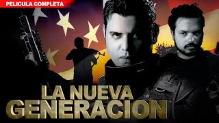 La Nueva Generacion | La Pelicula | Pelicula de Accion En Español de Narcos | GRATIS 2024