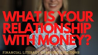 Financial Literacy Coaching Questions with Louise Anne Maurice