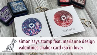 simon says stamp feat. marianne design valentines shaker card «so in love»