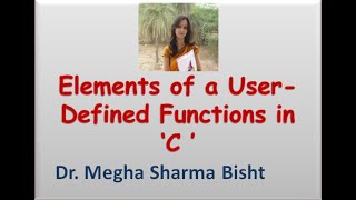 Elements of function | Function Header | Function Definition | Function Call | Function Prototype