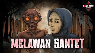 MELAWAN SANTET - Podcast Bergambar