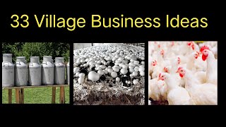 33 Village Business Ideas