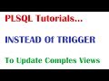 PL/SQL Tutorial: What is Instead of Trigger in PLSQL