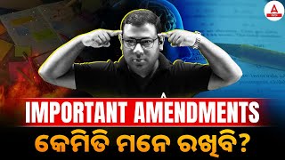 Important Amendments Of Indian Constitution | କେମିତି ମନେ ରଖିବି? By Ashok Sir