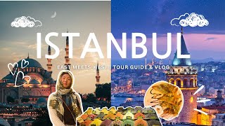 Istanbul Travel Guide 🇹🇷 | Must-See Spots \u0026 Travel Tips