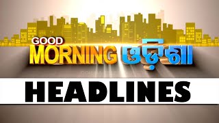 8AM Headlines | 27th May 2024 | Odisha TV | OTV
