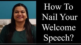 How To Give The Perfect Welcome Speech?