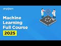 Machine Learning Full Course 2026 | Machine Learning Tutorial For Beginners | Simplilearn