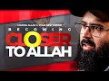 Becoming Closer to Allah! | Wednesday Night Excluisve | Tuaha ibn Jalil