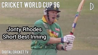 Jonty Rhodes Short Best Inning / ENGLAND vs SOUTH AFRICA / Cricket World Cup 96 / DIGITAL CRICKET TV