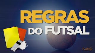 Regras do Futsal - Conheça as principais regras do futsal