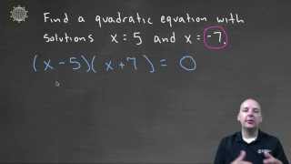 Finding Quadratic With Solutions   Example 1