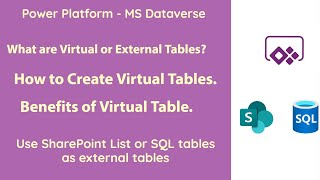 MS DataVerse - Virtual or External Tables Introduction