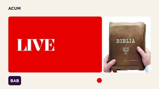 🔴 LIVE • Biserica Adventă Biblică